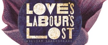 Loves Labours Lost